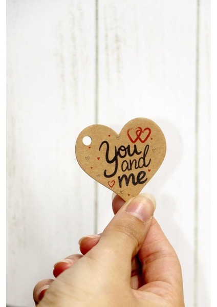 Sevgililer Günü Etiketi - You And Me Baskılı 50 Adet Kraft Kalp Etiket (4,5 Cm)