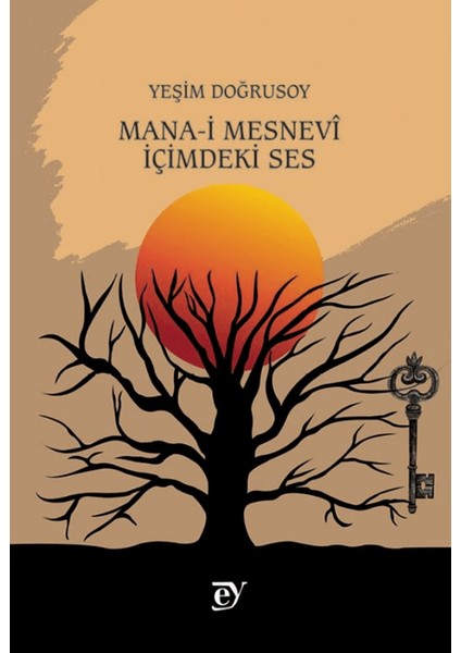Mana-ı Mesnevi: İçimdeki Ses - Yeşim Doğrusoy