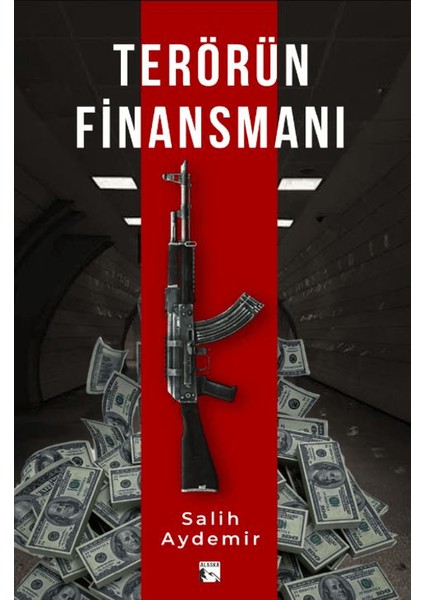 Terörün Finansmanı - Salih Aydemir