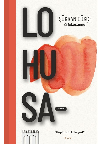 Lohusa - Şükran Gökçe Karakaya