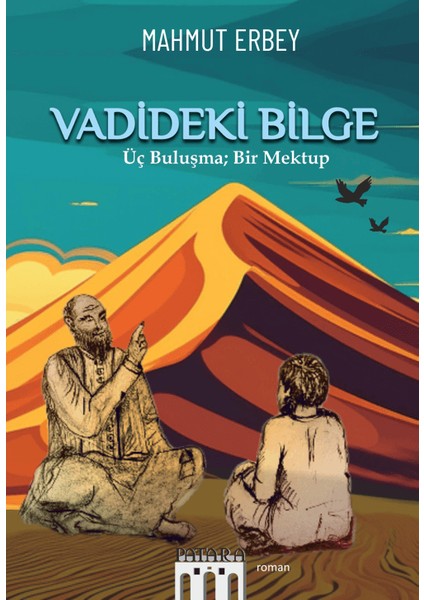Vadideki Bilge - Mahmut Erbey
