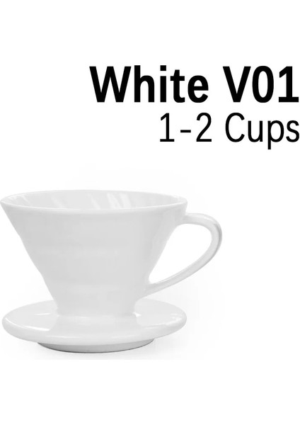 Beyaz V01 Stili V60 Seramik Kahve Damlatıcı Kahve Demleme Filtresi Fincan Kahve Makinesi Üzerine Dökün V Şekli Damla Kahve Filtresi V01 V Bardaklar (Yurt Dışından)