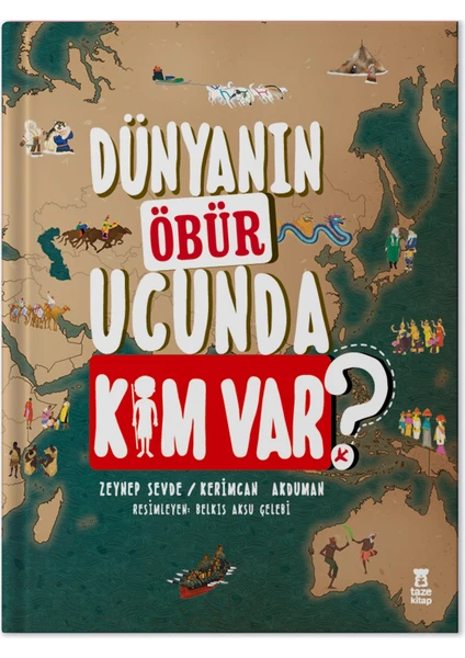 Dünyanın Öbür Ucunda Kim Var? - Zeynep Sevde / Kerimcan Akduman