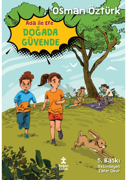 Ada İle Efe Doğada Güvende - Osman Öztürk