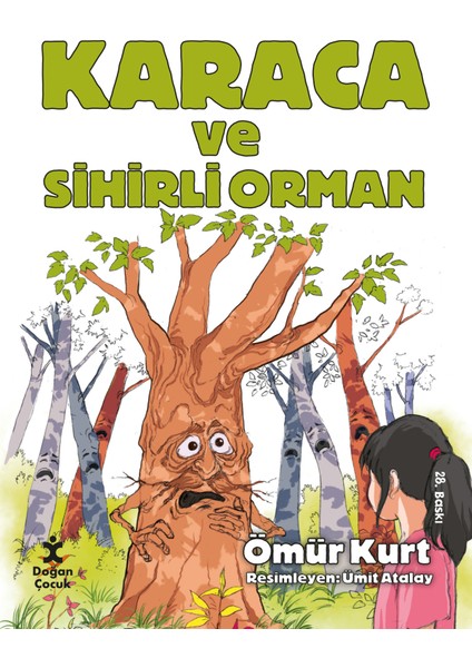 Karaca Ve Sihirli Orman-Ömür Kurt