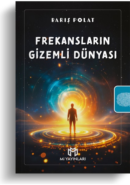 Frekansların Gizemli Dünyası - Barış Polat