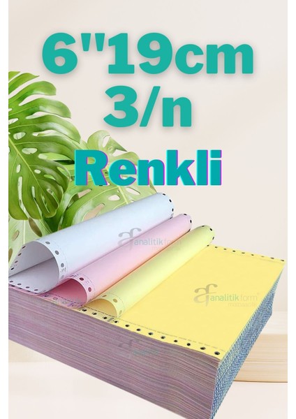 Sürekli Form 6''X19CM 3/n Baskısız Kantar Fişi 1000'LI Renkli 6 Inç 19 cm 3 Nühsa