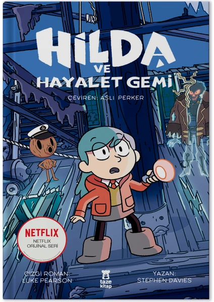 Hilda 5 - Hilda ve Hayalet Gemi - Stephen Davies