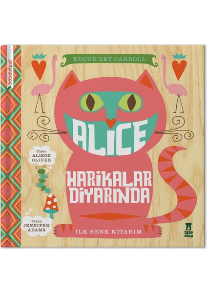 Bebebiyat - Alice Harikalar Diyarında - Jennifer Adams