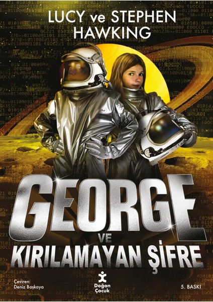 George ve Kırılamayan Şifre - Lucy Hawking
