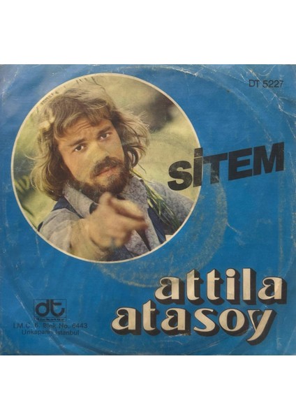 Attila Atasoy – Gülmek Yada Gülmemek 1976 Baskı 45'lik (Plak)
