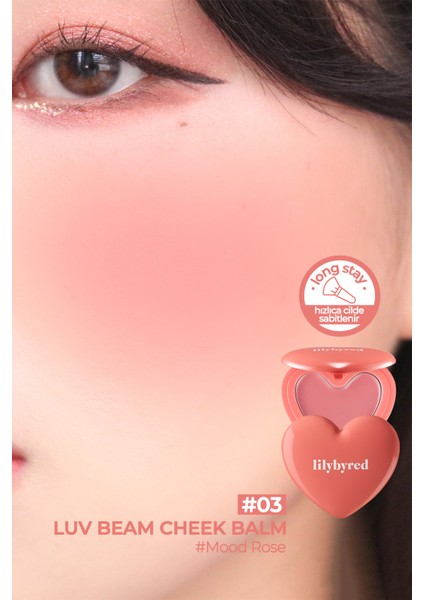 Doğal Görünümlü Krem Allık Luv Beam Cheek Balm - 03 Mood Rose modelleri