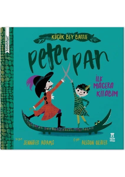 Bebebiyat - Peter Pan - Jennifer Adams