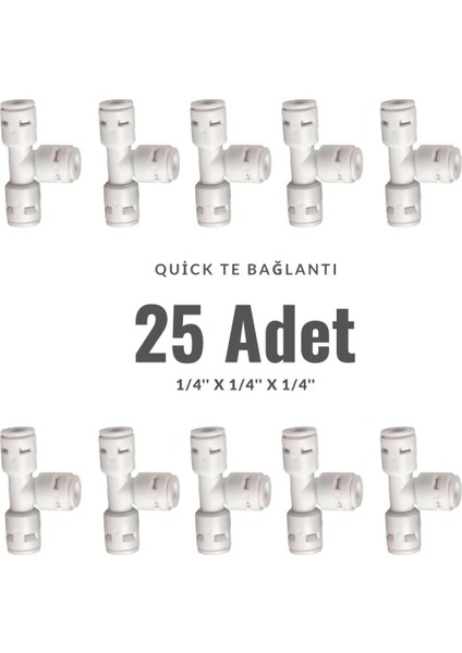 Su Arıtma Cihazı 3 Tarafı Quick Dirsek 1/4'' T 25 Adet