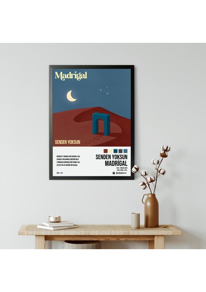 Madrigal - Senden Yoksun Spotify Çerçeveli Poster Tablo
