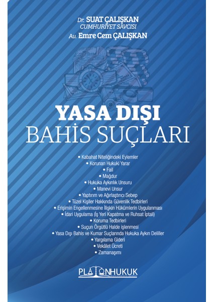 Yasa Dışı Bahis Suçları