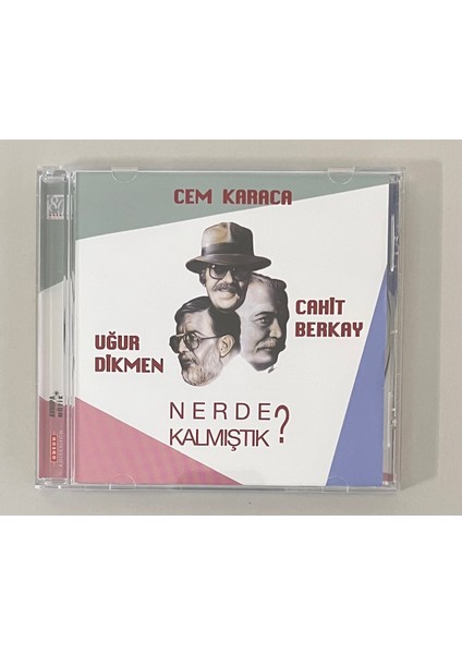 Cem Karaca - Uğur Dikmen Cahit Berkay Nerde Kalmıştık CD