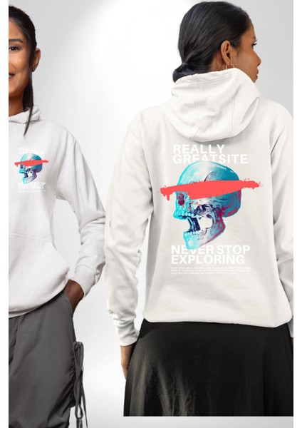 Gerçekten Harika Keşfetmeyi Bırakma Erkek Kadın Beyaz Ön Sırt Baskılı Kapüşonlu Sweatshirt Hoodie