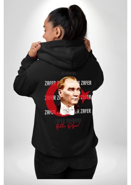 30 Ağustos Zafer Bayramı ve Atatürk Ay Yıldız Erkek Kadın Siyah Ön Sırt Baskılı Kapüşonlu Sweatshirt Hoodie
