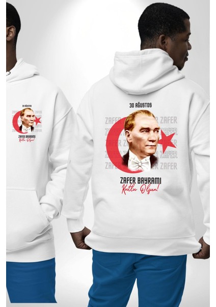 30 Ağustos Zafer Bayramı ve Atatürk Ay Yıldız Erkek Kadın Beyaz Ön Sırt Baskılı Kapüşonlu Sweatshirt Hoodie