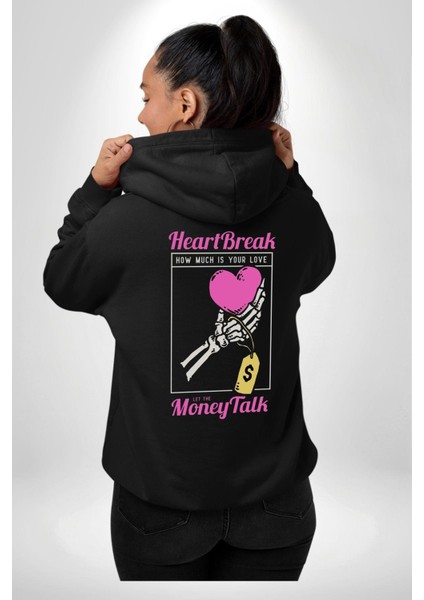 Kalp Kırıklığı Aşkın Ne Kadar?para Konuşalım? Erkek Kadın Siyah Ön Sırt Baskılı Kapüşonlu Sweatshirt Hoodie indirimleri