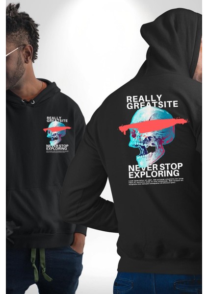 Gerçekten Harika Keşfetmeyi Bırakma Erkek Kadın Siyah Ön Sırt Baskılı Kapüşonlu Sweatshirt Hoodie