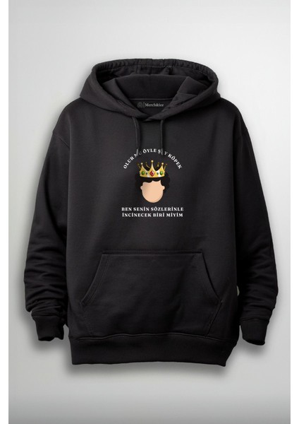Prens Dizi Baskılı Unisex Hoodie - Olur Mu Öyle Şey Köpek, Ben Senin Sözlerinle Incinecek Biri Miyim