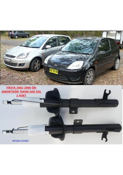 Ford Fiesta 2002-2008 Ön Amortisör Sağ Sol Takım 2 Adet