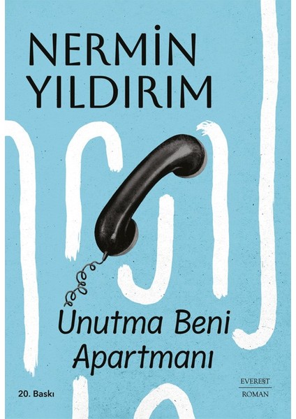 Unutma Beni Apartmanı - Nermin Yıldırım