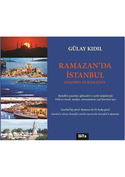 Ramazan’da İstanbul / İstanbul in Ramadan - Gülay Kıdıl