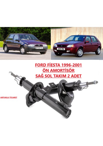 Ford Fiesta 1996-2001 Ön Amortisör Gazlı Takım Sağ Sol 2 Adet