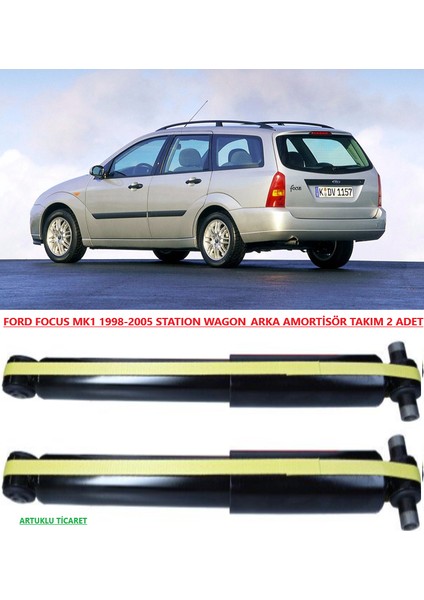 Ford Focus 1998-2005 Arka Amortisör Station Wagon Takım 2 Adet