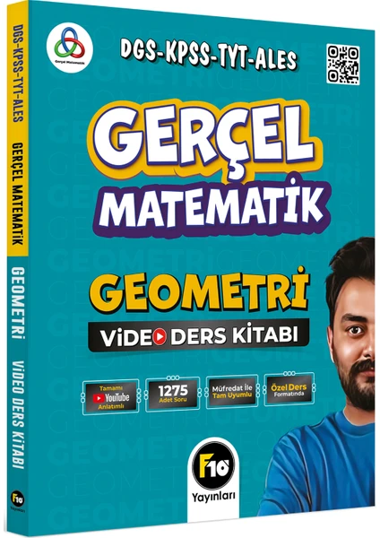 F10 Yayınları Gerçel Matematik DGS KPSS TYT ALES Geometri Video Ders Kitabı