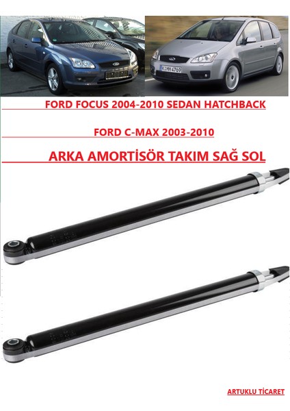 Ford Focus 2004-2010 ( C-Max 2003-2010 ) Arka Amortisör Sağ Sol Takım