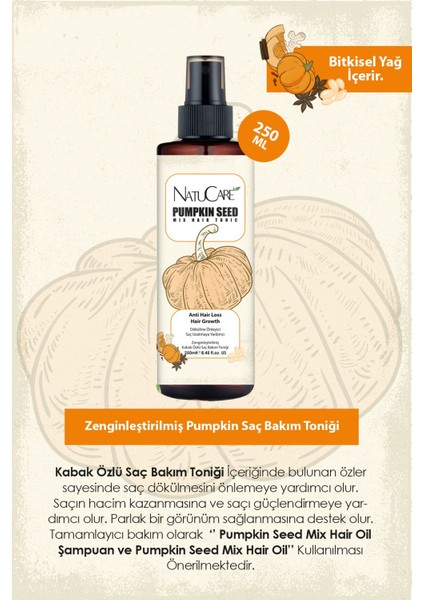 Natucare Üst Düzey Güçlendirme ve Saç Telleri Onarıcı Pumpkin Saç Bakım Toniği 250ML