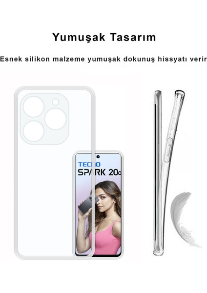 Tecno Spark 20C Kılıf Şeffaf Kamera Korumalı Esnek Yumuşak Silikon