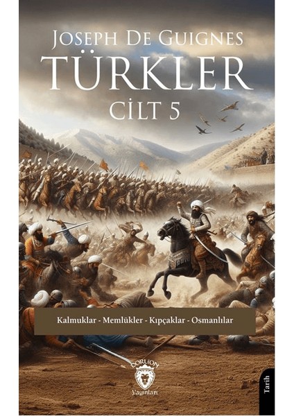 Türkler (Cilt 5) - Joseph de Guignes