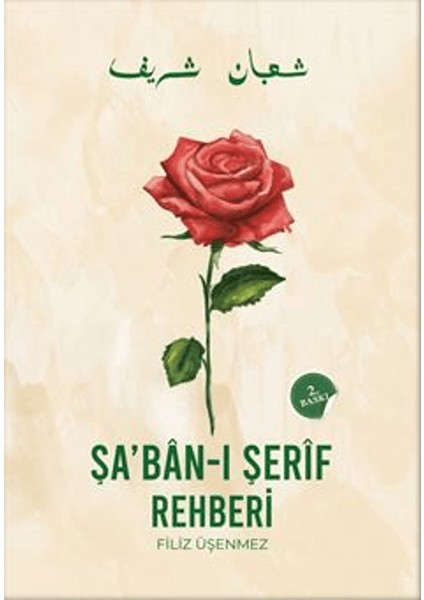Şaban-ı Şerif Rehberi - Filiz Üşenmez