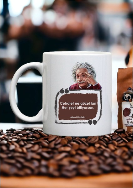 Albert Einstein Hediyelik Kupa Kahve Bardak - Mug Komik Sözler Hediye