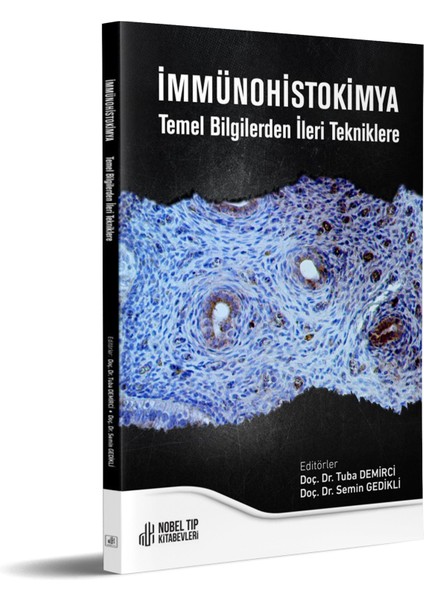 Immünohistokimya Temel Bilgilerden İleri Tekniklere fiyatları