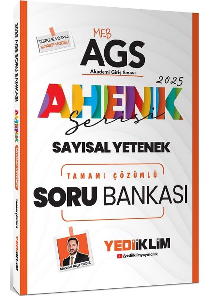 2025 Meb Ags Sayısal Yetenek Ahenk Serisi Tamamı Çözümlü Soru Bankası - Mehmet Bilge Yıldız