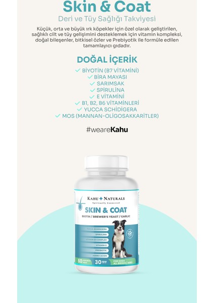 Skin&coat, Deri ve Tüy Sağlığı Takviye, Bira Mayası, Sarımsak, Mos, Spirulina, 60 Tablet