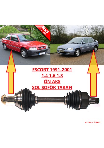 Ford Escort 1.4 1.6 1.8 Ön Aks Komple Sol Şoför Tarafı