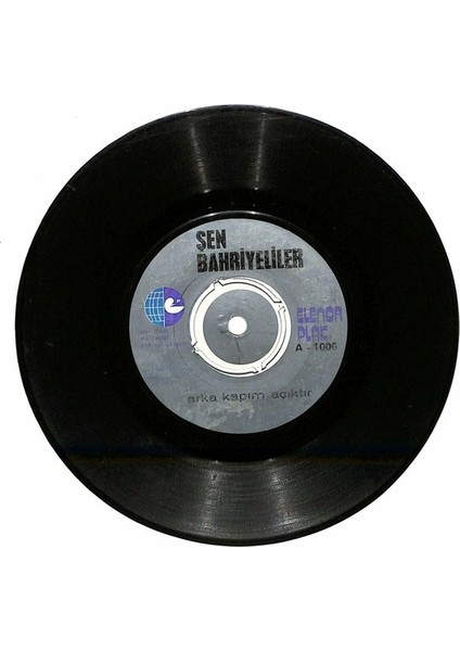 Şen Bahriyeliler ‎– Arka Kapım Açıktır 1970 Baskı 45'lik (Plak)