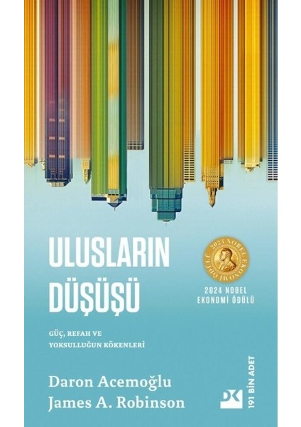 Ulusların Düşüşü – Güç, Refah ve Yoksulluğun Kökenleri