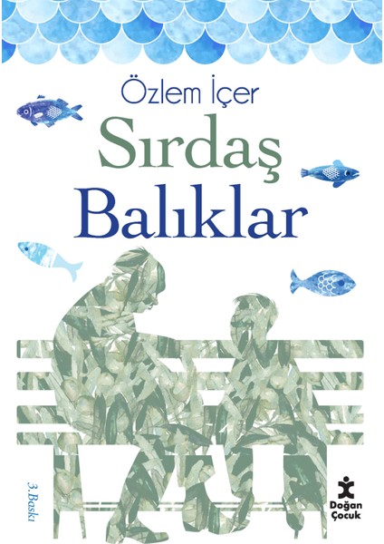 Sırdaş Balıklar - Özlem İçer