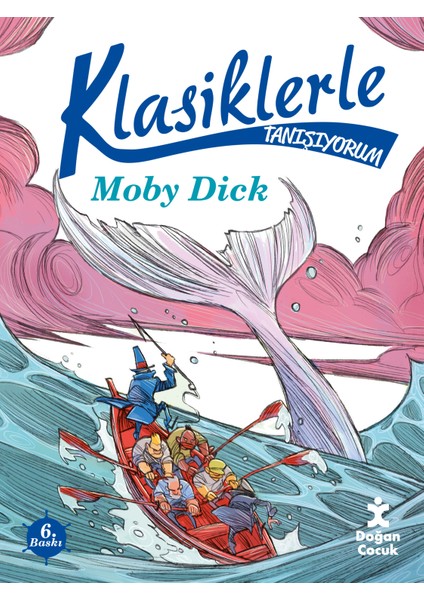 Klasiklerle Tanışıyorum:Moby Dick