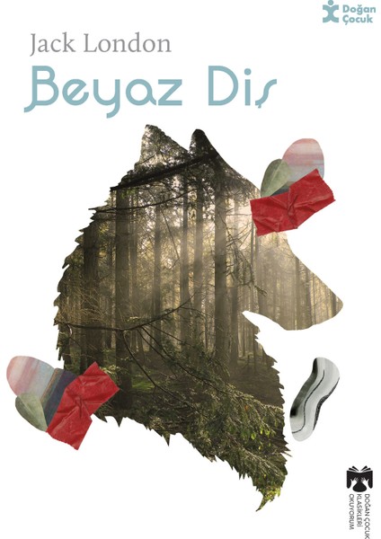 Beyaz Diş - Jack London