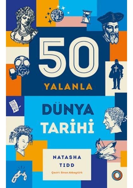 50 Yalanla Kısa Dünya Tarihi