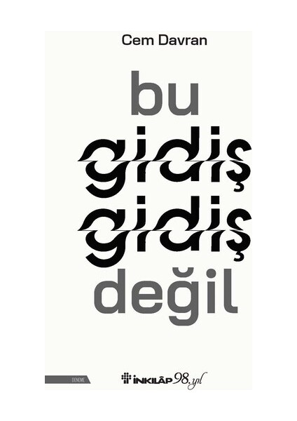 Bu Gidiş Gidiş Değil - Cem Davran